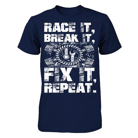 Race It, Break It, Fix It, Repeat Gildan - Short Sleeve Tee Navy