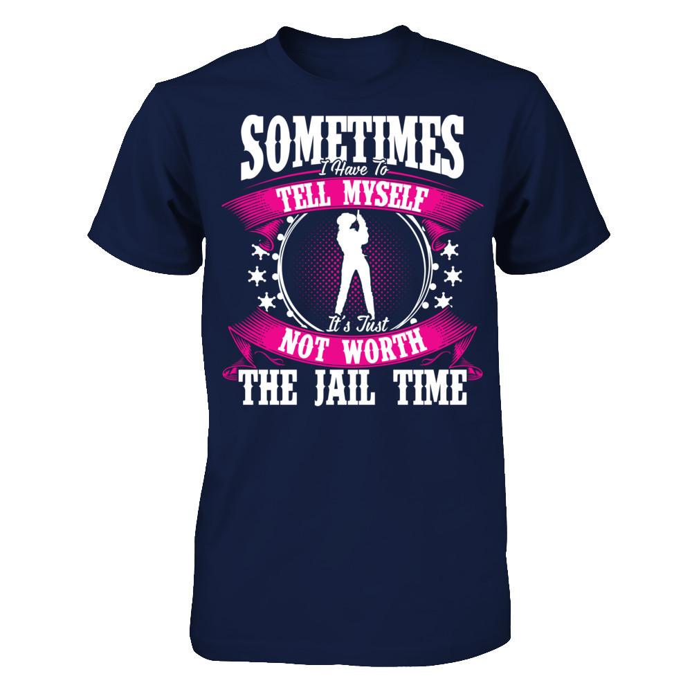 Sometimes I Have To Tell Myself It's Just Not Worth The Fail Time Gildan - Short Sleeve Tee Navy