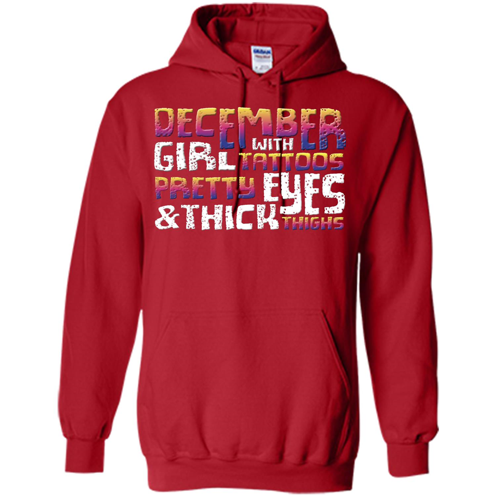 December Girl T-shirt With Tattoos Pretty Eyes and Thick Thighs Red