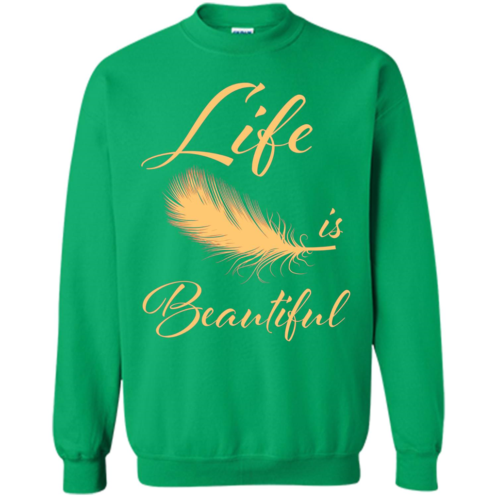 Beautiful Life Wing T-shirt Life Is Beautiful Irish Green