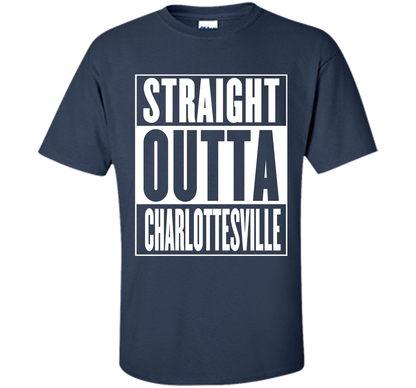 Straight Outta Charlottesville Shirt t-shirt Navy