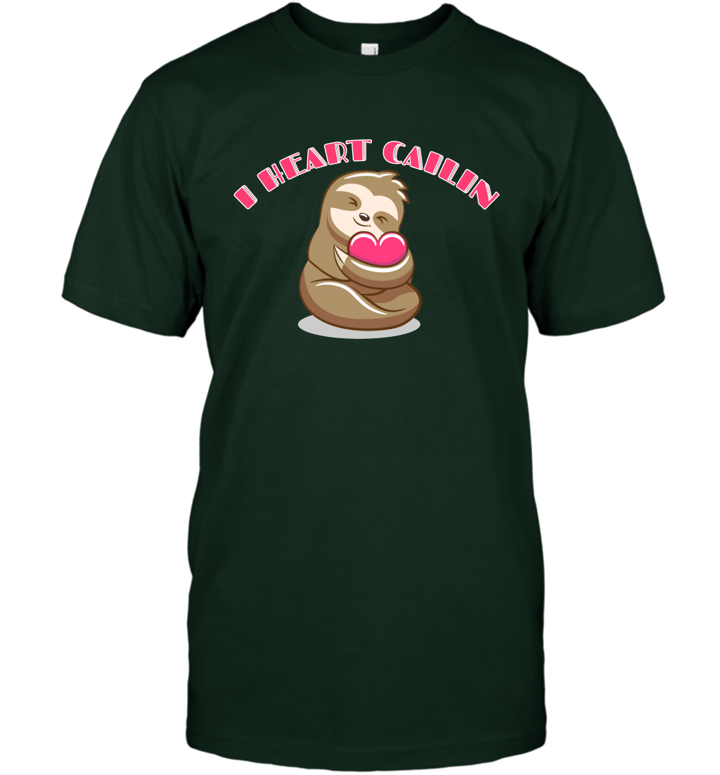 I Heart Cailin Sloth Shirt T-Shirt T-Shirt Forest Green