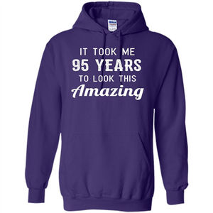 Funny 95th Birthday T-shirt Look This Amazing