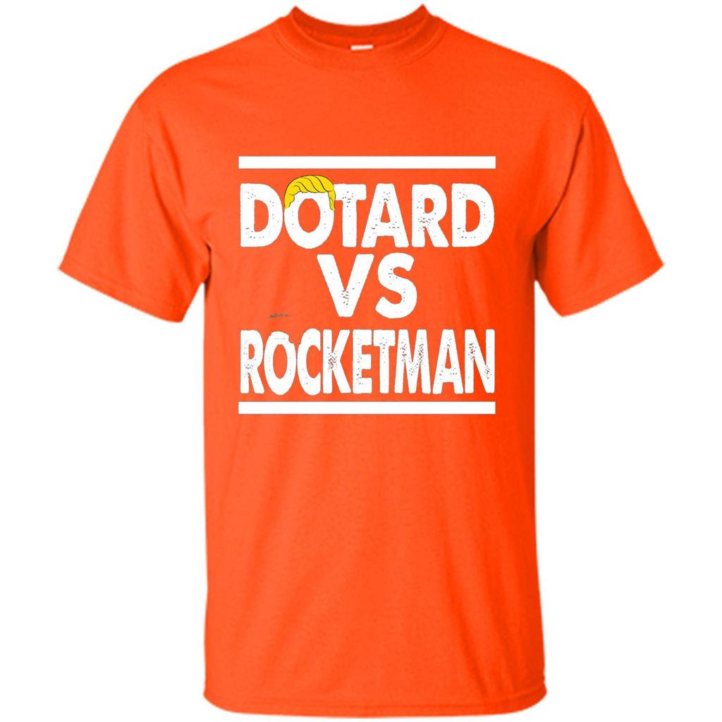 Funny American President T-shirt Dotard Vs Rocketman T-shirt Orange