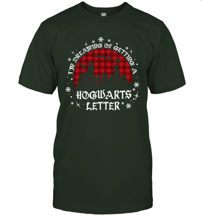 I'm Dreaming Of Getting A Hogwarts Letter Harry Potter T-Shirt T-Shirt Forest Green