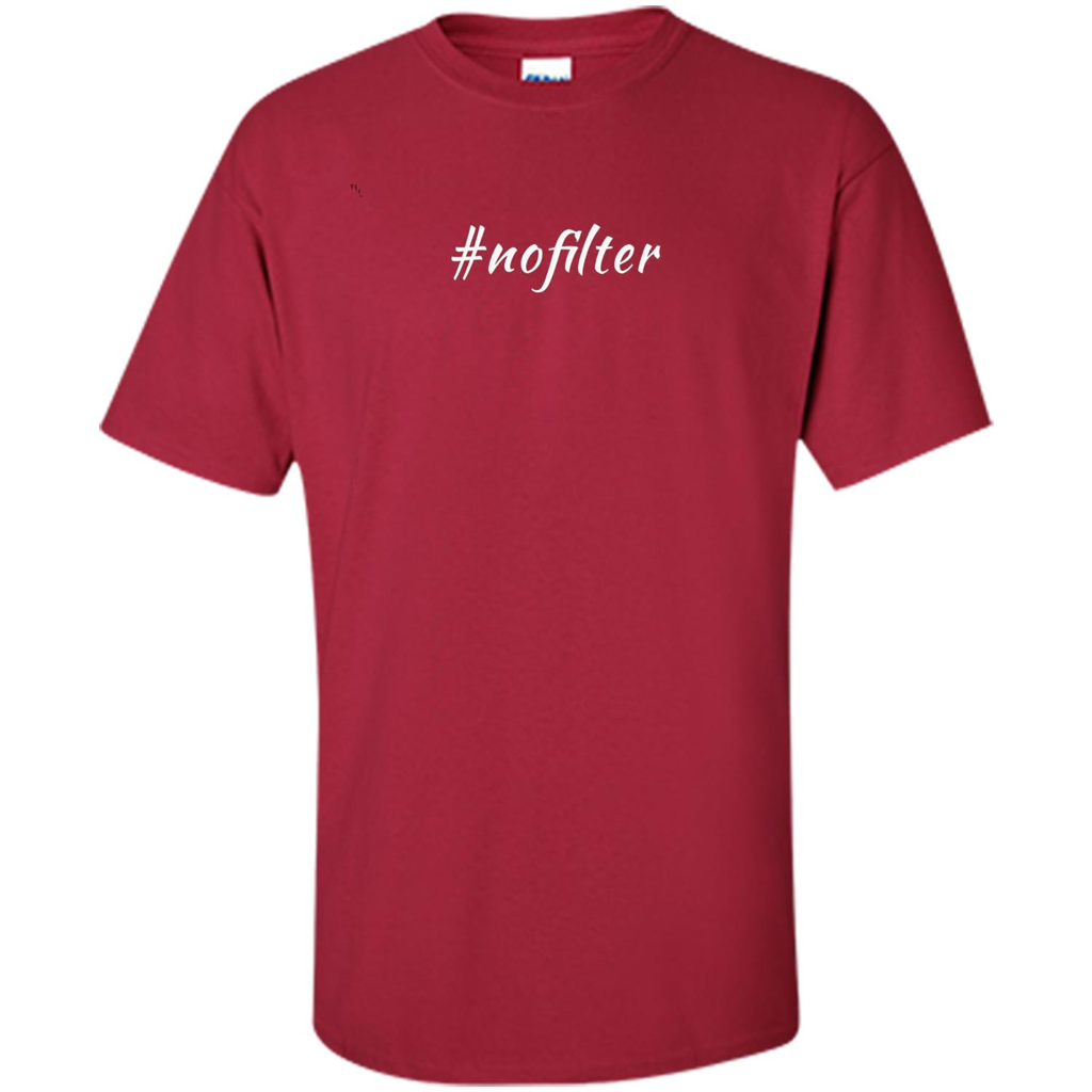 No Filter T-shirt Cardinal