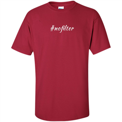 No Filter T-shirt Cardinal