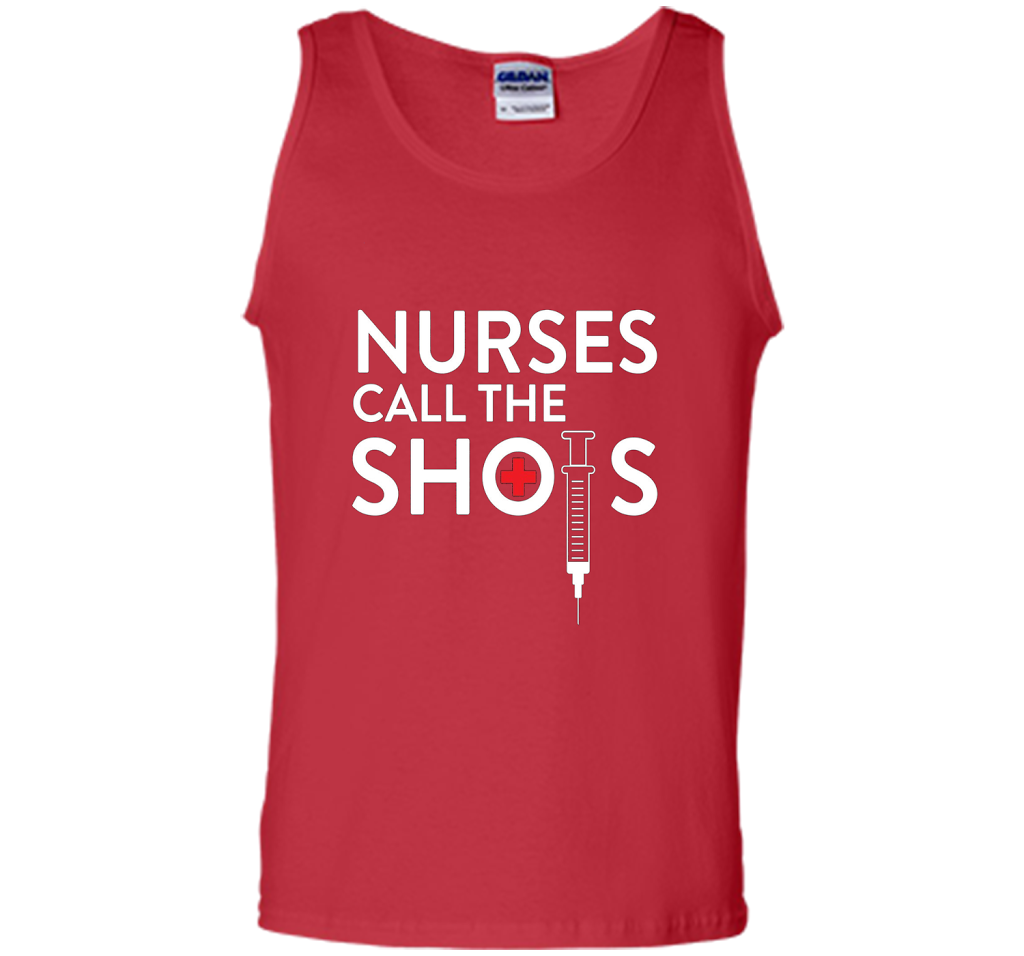 Nurses call the shots T-shirt shirt Red