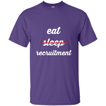 Eat Sleep Recruitment T-shirt Purple