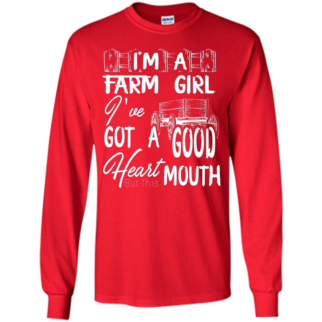 Farm Girl T-shirt I'm A Farm Girl I've Got A Good Heart T-shirt Red