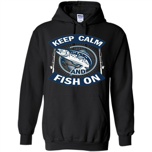 Keep Calm And Fish On Shirt Fishing Dad T-shirt Black