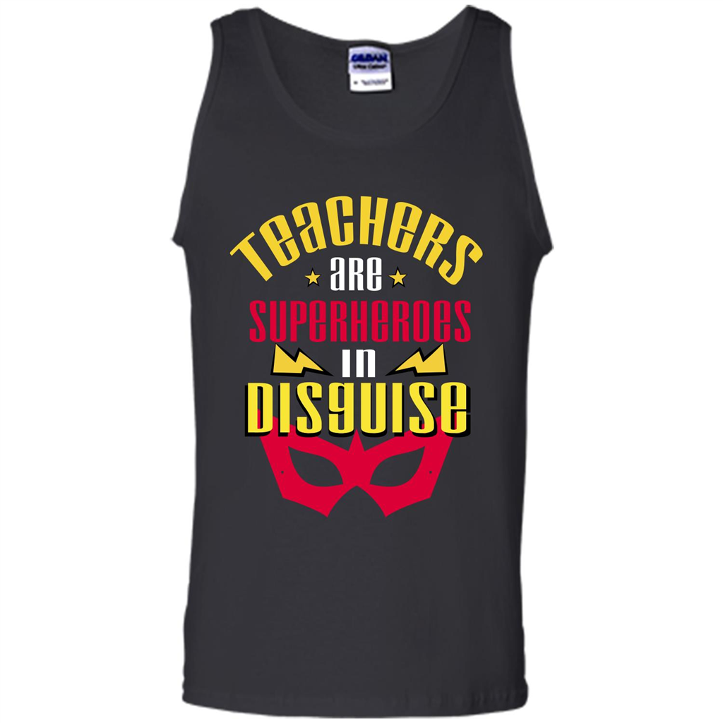 Teacher T-shirt Teacher Are Superheroes In Disguise Black
