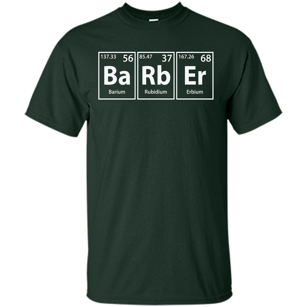 Barber (Ba-Rb-Er) Funny Elements Spelling T-Shirt Forest Green