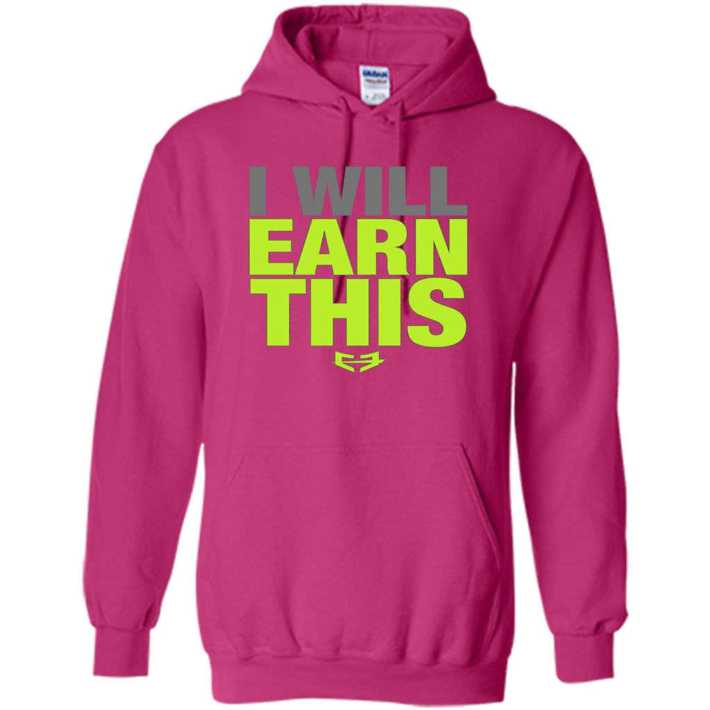I Will Earn This T-shirt Heliconia