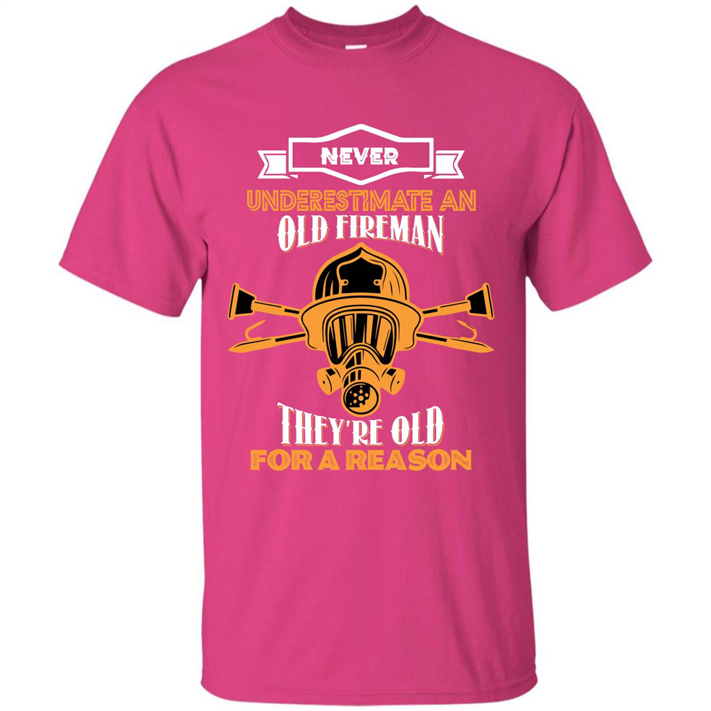 Fireman T-shirt Never Underestimate An Old Fireman Heliconia