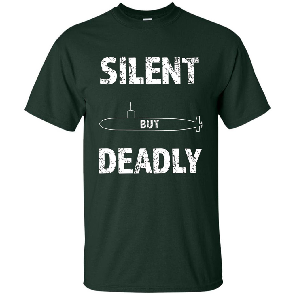 Submariners T-shirt Silent But Deadly T-shirt Forest Green