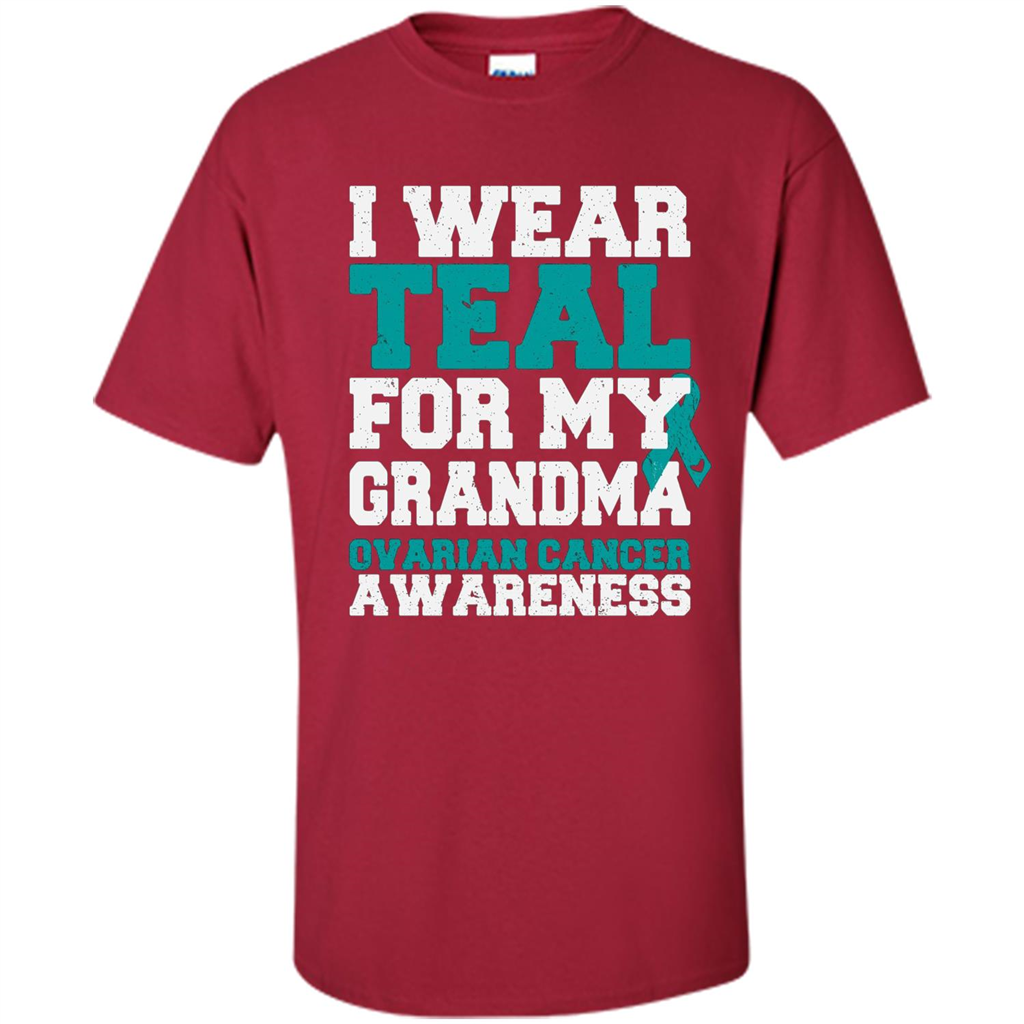 Cancer Awarenesss T-shirt I Wear Teal For My Grandma Ovarian Cancer Awareness Cardinal