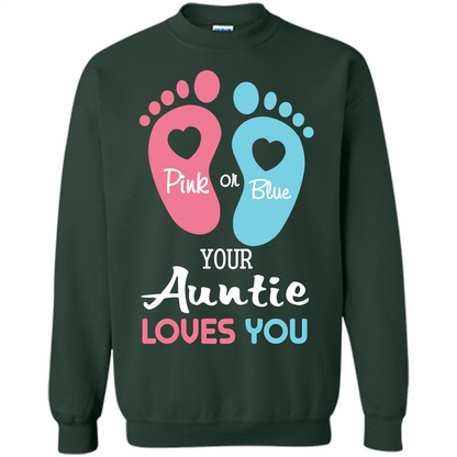 Baby T-shirt Pink Or Blue Your Auntie Loves You Forest Green