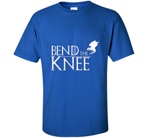 Game Of Thrones T-shirt Bend The Knee T-shirt