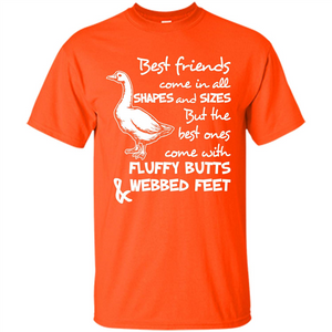 Best Friends Come In All Shapes And Sizes But The Best Ones Come With Fluffy Butts _ Webbed Feet