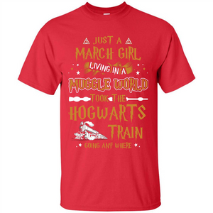 Harry Potter T-shirt Just A March Girl Living In A Muggle World