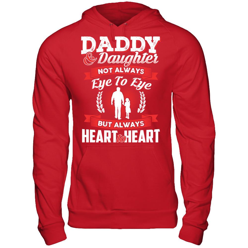 Daddy & Daughter - Not Always Eye To Eye But Always Heart To Heart T-shirt Gildan - Pullover Hoodie Red