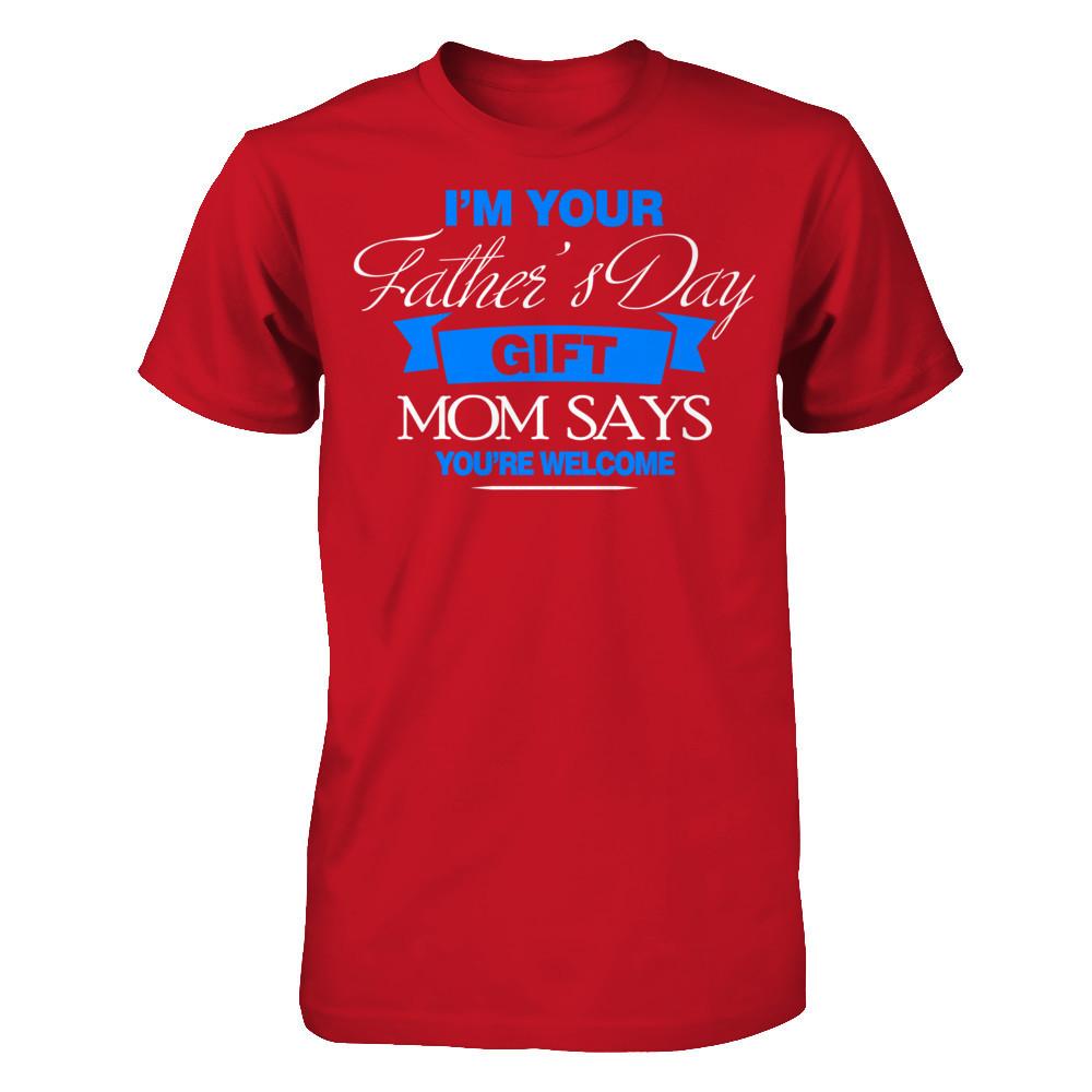 Fathers Day T-shirt I'm Your Father's Day Gift Gildan - Short Sleeve Tee Red