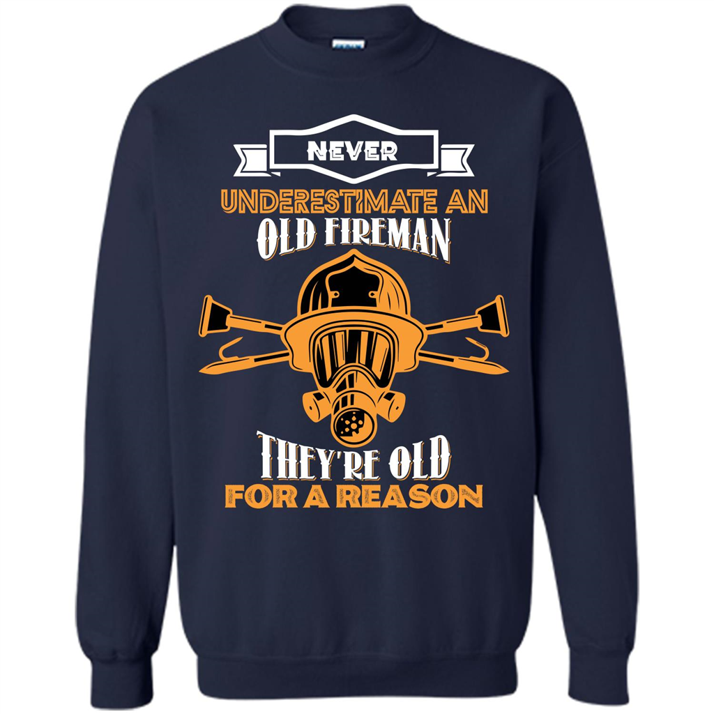 Fireman T-shirt Never Underestimate An Old Fireman Navy