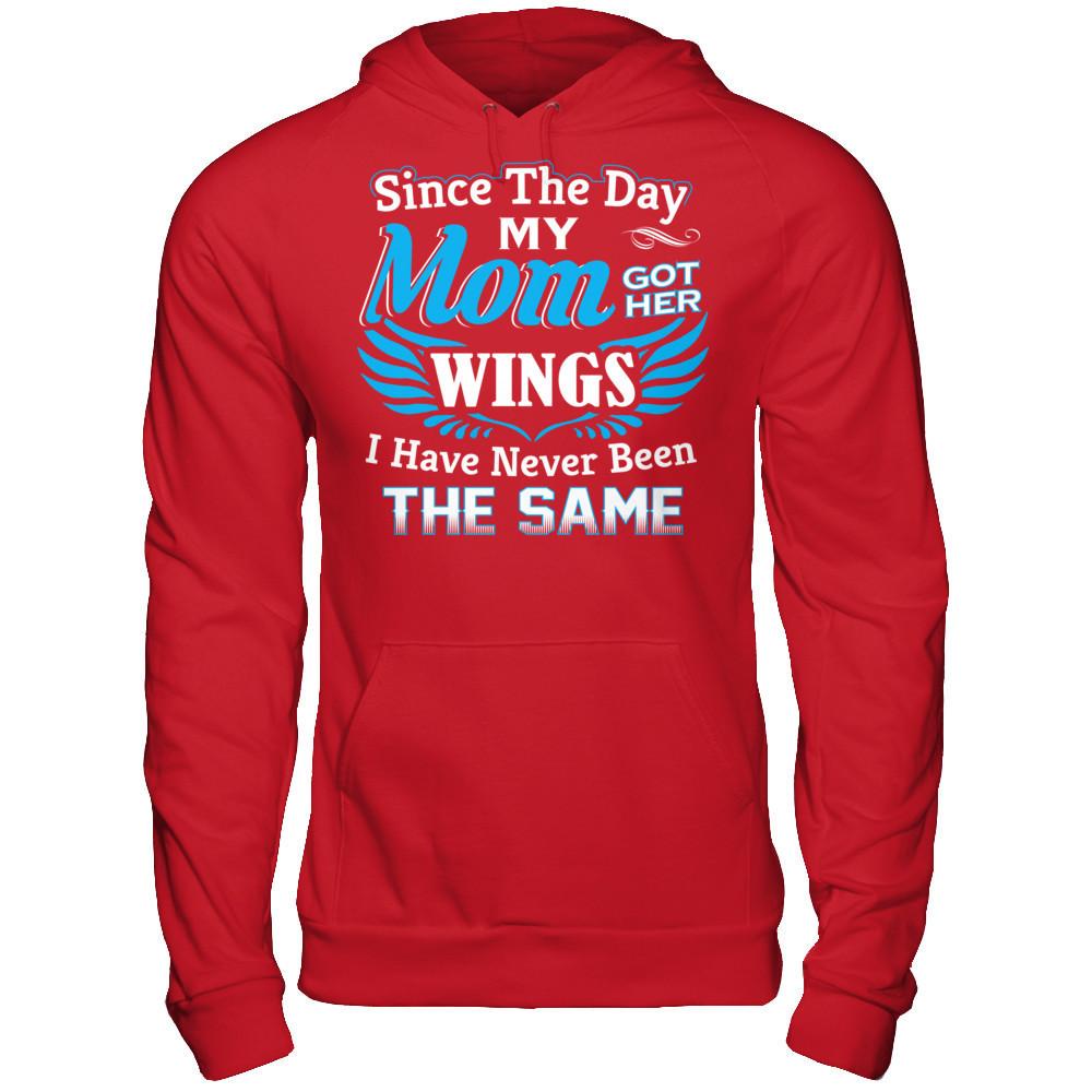 Since The Day My Mom Got Her Wings - I Have Never Been The Same Gildan - Pullover Hoodie Red