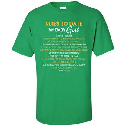 Fathers Day T-shirt Rules To Date My Baby Girl Irish Green