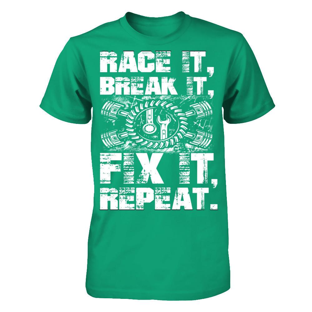 Race It, Break It, Fix It, Repeat Gildan - Short Sleeve Tee Kelly Green