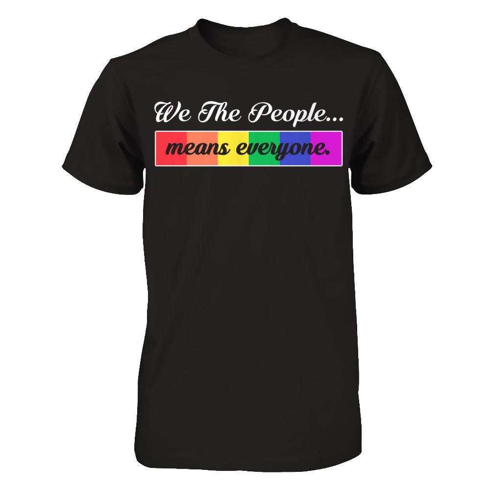 We The People Means Everyone T-shirt Gildan - Short Sleeve Tee Black