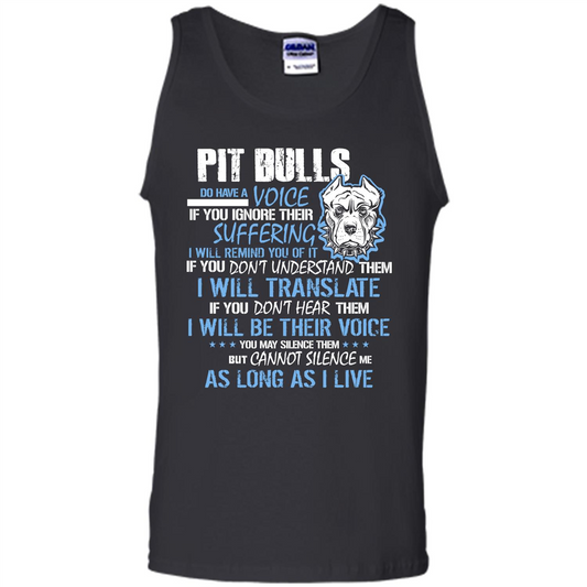 Pit Bull Do Have A Voice If YOu Ignore Their Suffering T-shirt Black