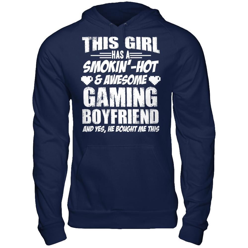 This Girl Has A Smoking Hot and Awesome Gaming Boyfriend and Yes, He Bought Me This Gildan - Pullover Hoodie Navy