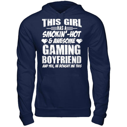 This Girl Has A Smoking Hot and Awesome Gaming Boyfriend and Yes, He Bought Me This Gildan - Pullover Hoodie Navy