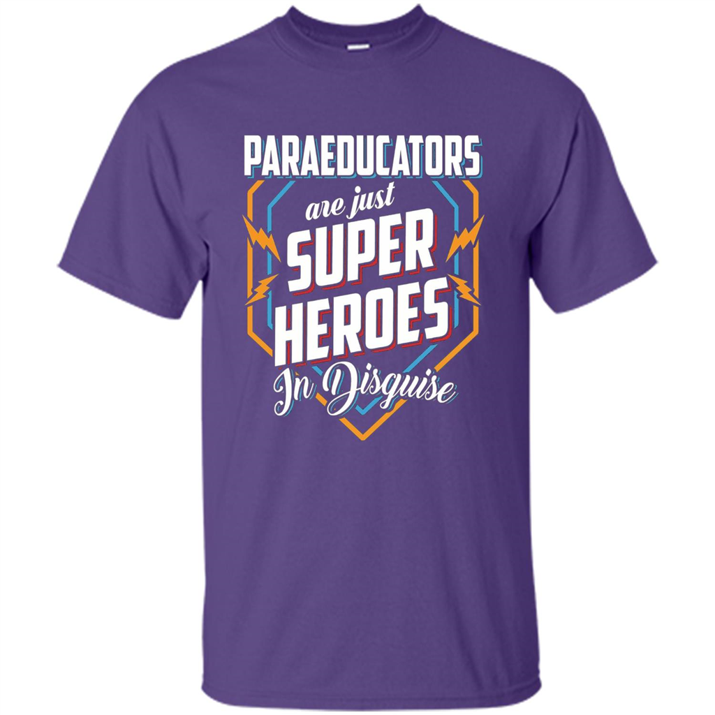 Paraeducators Are Super Heroes In Disguise T-shirt Purple