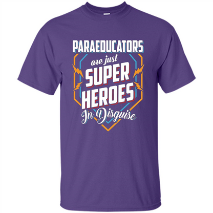 Paraeducators Are Super Heroes In Disguise T-shirt Purple