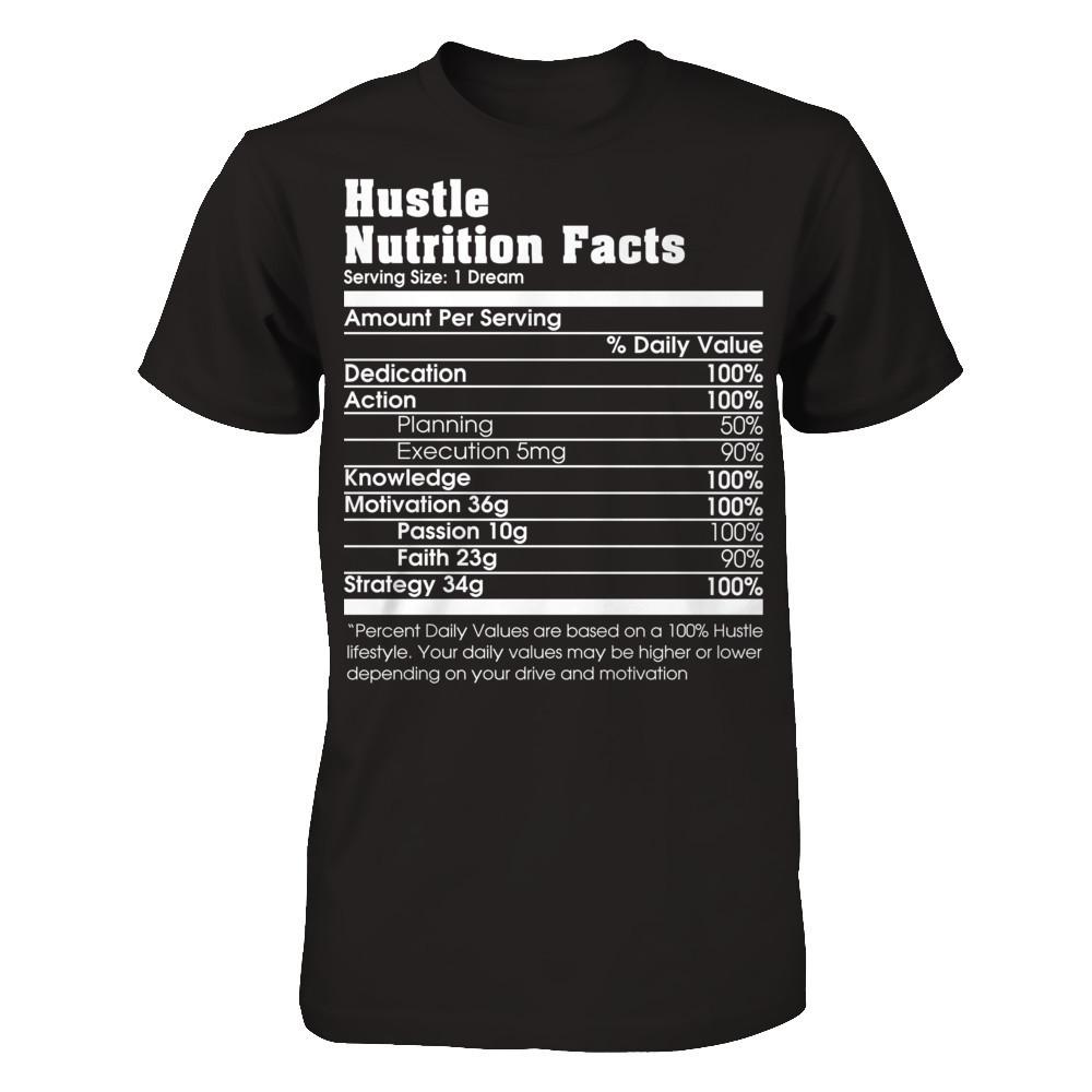 Hustle Nutrition Facts T-shirt Next Level - Unisex Fitted Tee Black