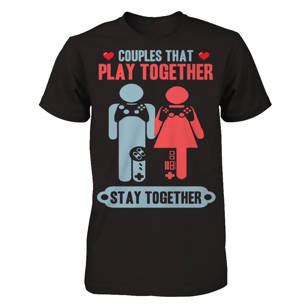 Gamers - Couples That Play Together Stay Together T-shirt Gildan - Short Sleeve Tee Black