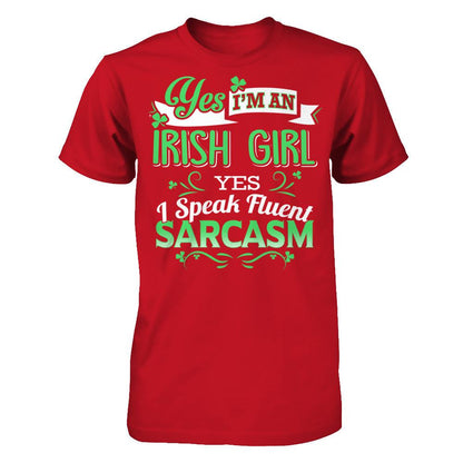 Yes, Im An Irish Girl I Speak Fluent Sarcasm Gildan - Short Sleeve Tee Red