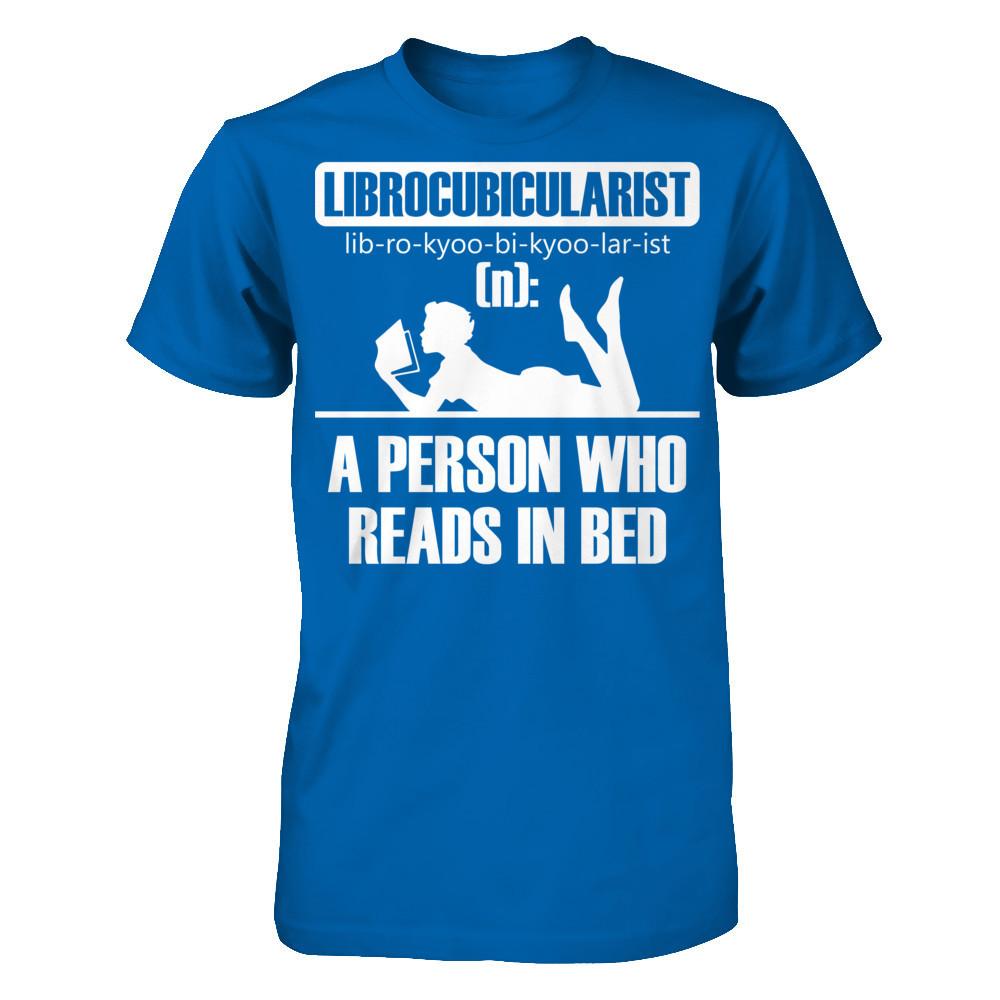 Librocubicularist - A Person Who Reads In Bed Gildan - Short Sleeve Tee Royal