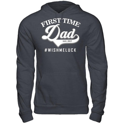 Fathers Day T-shirt First Time Dad Est 2017 Wish Me Luck Gildan - Pullover Hoodie Dark Heather