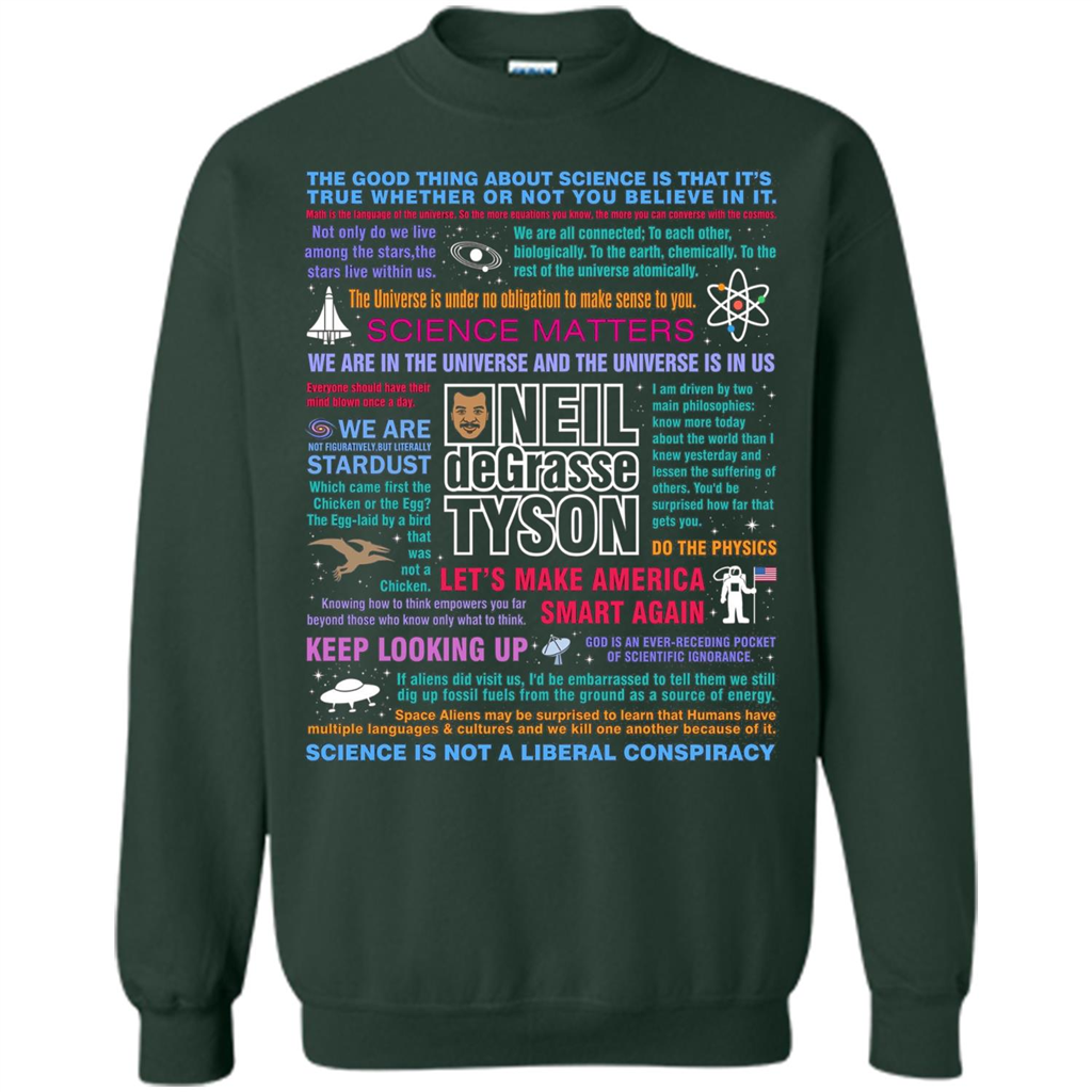 Neil deGrasse Tyson NDT Quotes T-Shirt Let's Make America Smart Again T-shirt Forest Green