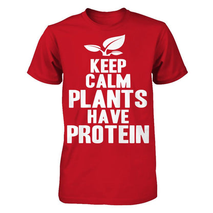 Keep Calm Plants Have Protein Gildan - Short Sleeve Tee Red