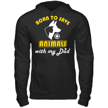 Born to Save Animals With My Dad T-shirt Gildan - Pullover Hoodie Black