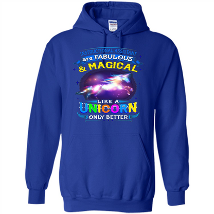 Instructional Assistants Are Fabulous And Magic Like A Unicorn Only Better T-shirt Royal