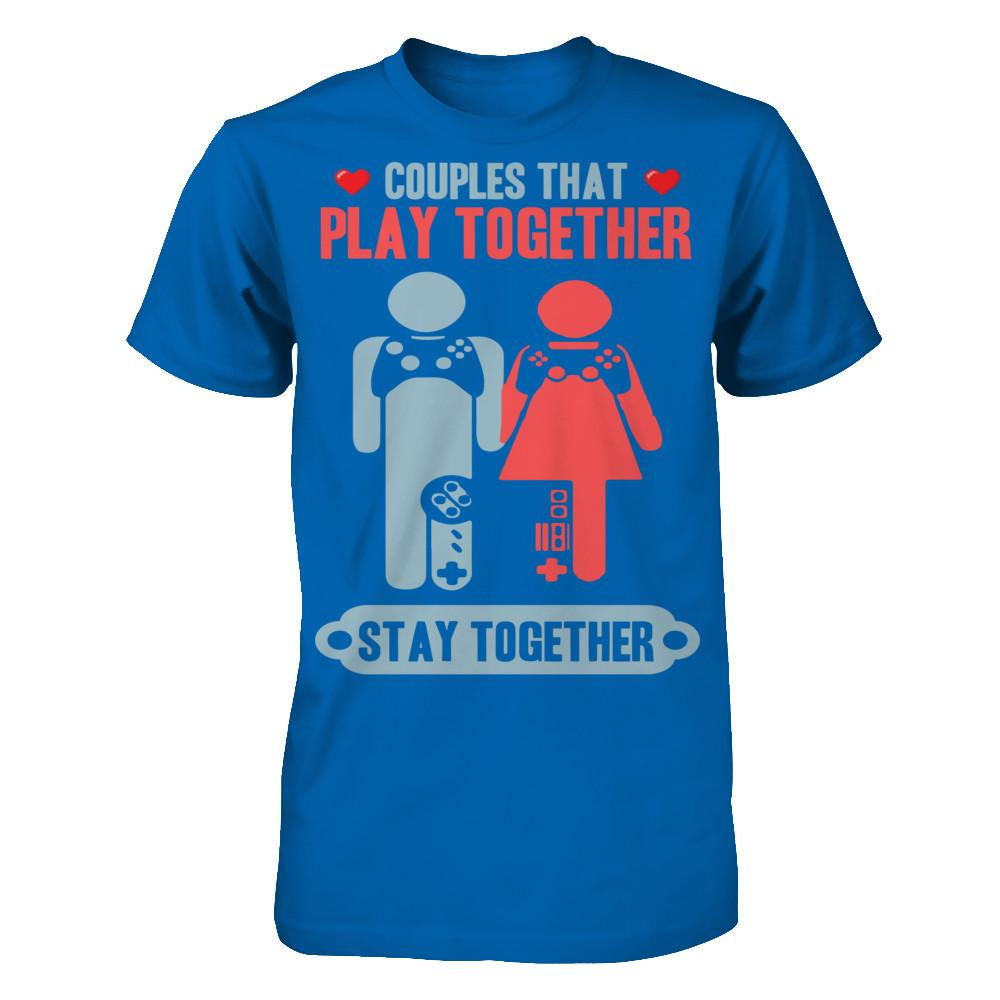 Gamers - Couples That Play Together Stay Together T-shirt Gildan - Short Sleeve Tee Royal