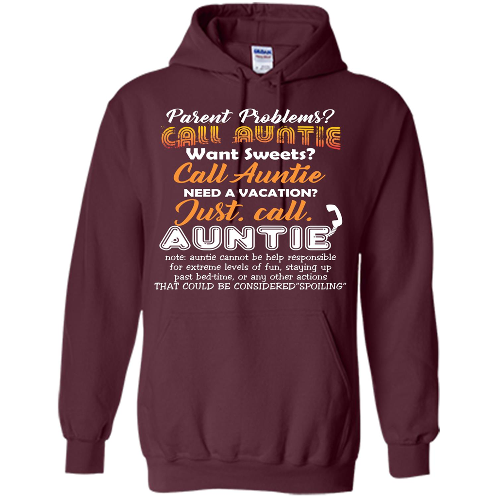 Aunt T-shirt Parent Problems Call Auntie T-shirt Maroon