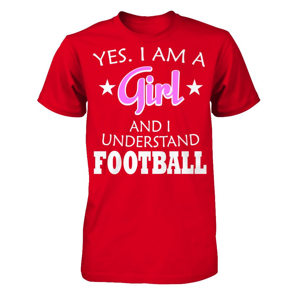 Yes. I Am A Girl And I Understand Football Next Level - Unisex Fitted Tee Red