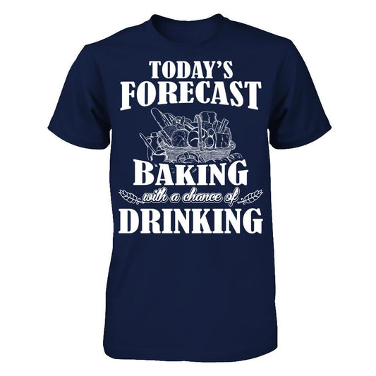 Today's Forecast Baking With A Chance Of Drinking Gildan - Short Sleeve Tee Navy